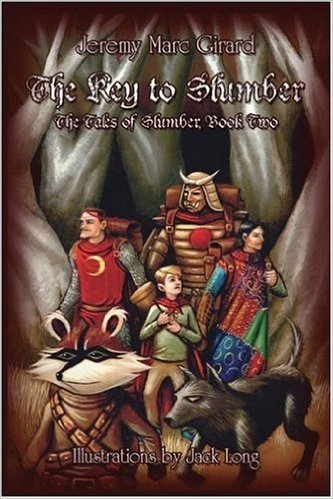 The Key to Slumber: The Tales of Slumber, Book Two