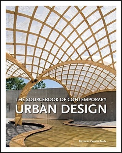 Sourcebook of Contemporary Urban Design