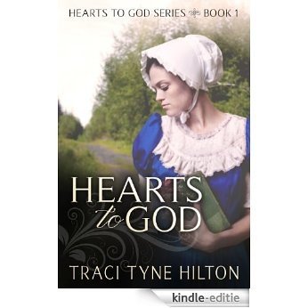 Hearts to God (The Hearts to God Series Book 1) (English Edition) [Kindle-editie]
