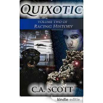 Quixotic (Racing History) (English Edition) [Kindle-editie]