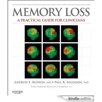 Memory Loss: A Practical Guide for Clinicians (Expert Consult Title: Online + Print) [Kindle-editie]