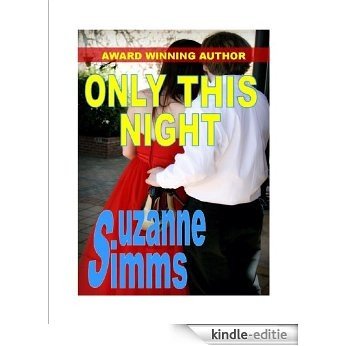 Only This Night (English Edition) [Kindle-editie]