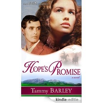 Hope's Promise (Sierra Chronicles) [Kindle-editie]