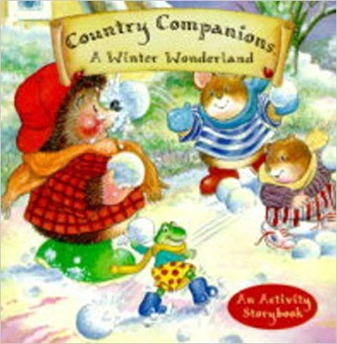indir A Winter Wonderland: An Activity Storybook (Country Companions)