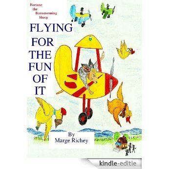 Flying for the Fun of It: Fortune the Barnstorming Sheep (English Edition) [Kindle-editie]