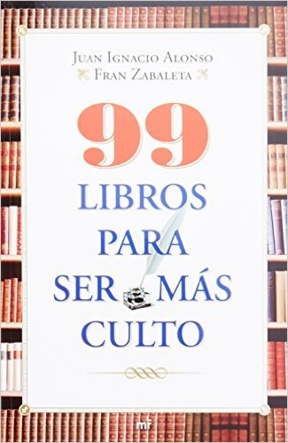 99 Libros Para Ser Mas Culto