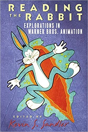 Reading the Rabbit: Explorations in Warner Bros.Animation