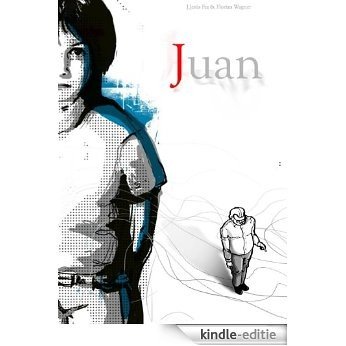 Juan (Versión en español) (Spanish Edition) [Kindle-editie]