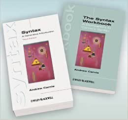 Syntax: A Generative Introduction 3rd Edition and The Syntax Workbook Set (Introducing Linguistics, Band 4)