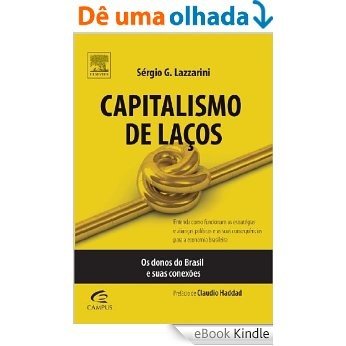 Capitalismo de Laços [eBook Kindle]