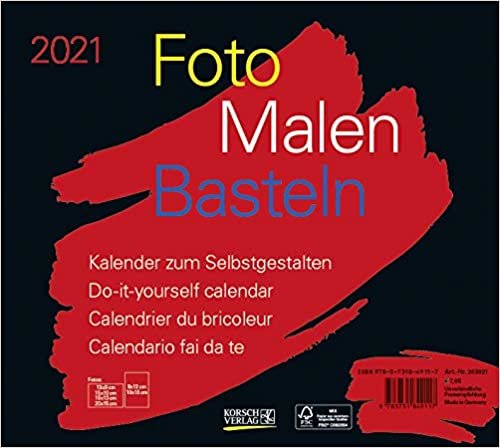 Foto-Malen-Basteln Bastelkalender quer schwarz 2021: Fotokalender zum Selbstgestalten. Do-it-yourself Kalender mit festem Fotokarton. Format: 24 x 21,5 cm