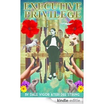 Executive Privilege (English Edition) [Kindle-editie]