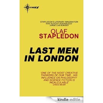Last Men in London (English Edition) [Kindle-editie]