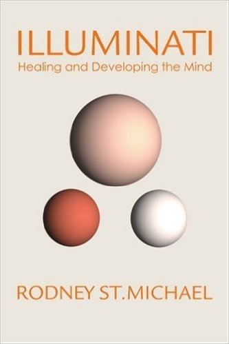 Illuminati: Healing and Developing the Mind