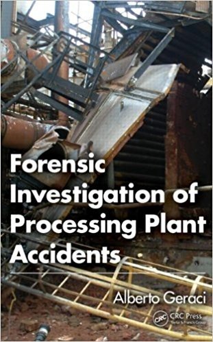 Forensic Investigation of Processing Plant Accidents baixar