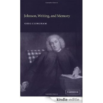 Johnson, Writing, and Memory [Kindle-editie]