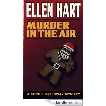 Murder in the Air (Sophie Greenway Series) [Kindle-editie]