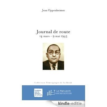 Journal de route (Témoignages de la Shoah) [Kindle-editie]