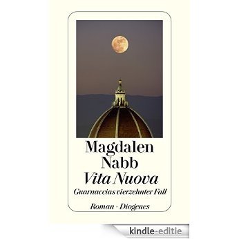 Vita Nuova: Guarnaccias vierzehnter Fall (detebe) [Kindle-editie]
