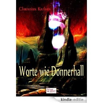 Worte wie Donnerhall (German Edition) [Kindle-editie]