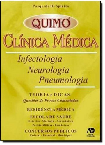Quimo Clínica Médica. Infectologia. Neurologia. Pneumologia. Teoria E Dicas