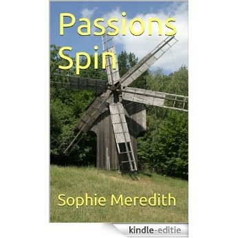 Passions Spin (English Edition) [Kindle-editie]