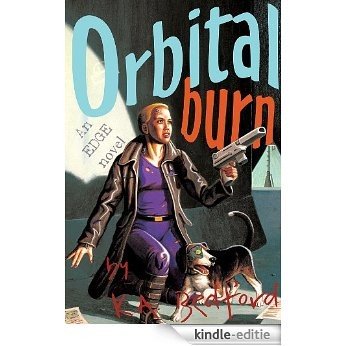 Orbital Burn (English Edition) [Kindle-editie]
