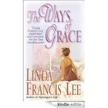 The Ways of Grace [Kindle-editie]
