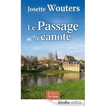 Le Passage à canote (Romans) [Kindle-editie]