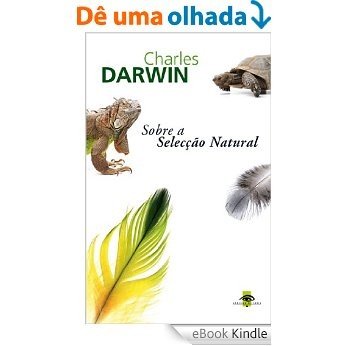 Sobre a Selecção Natural (Atlântico Press & Coisas de Ler Livro 7) [eBook Kindle]