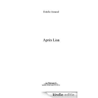 Après Lisa (FICTION) [Kindle-editie] beoordelingen
