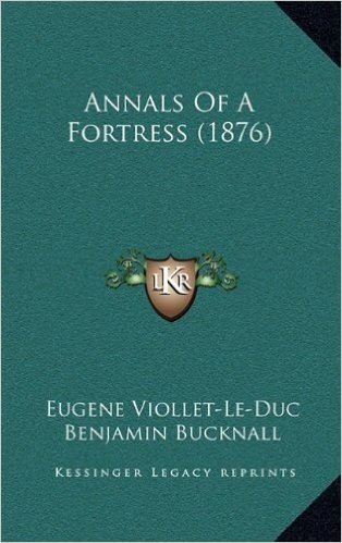 Annals of a Fortress (1876)