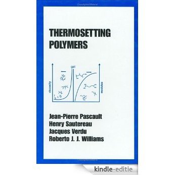 Thermosetting Polymers [Kindle-editie]