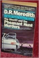 Sheriff and the Pheasant Hunt Murders