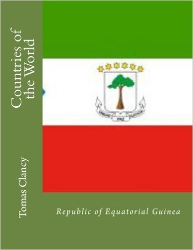Countries of the World: Republic of Equatorial Guinea