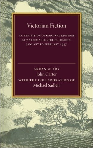 Victorian Fiction: An Exhibition of Original Editions at 7 Albemarle Street, London. January to February 1947 baixar