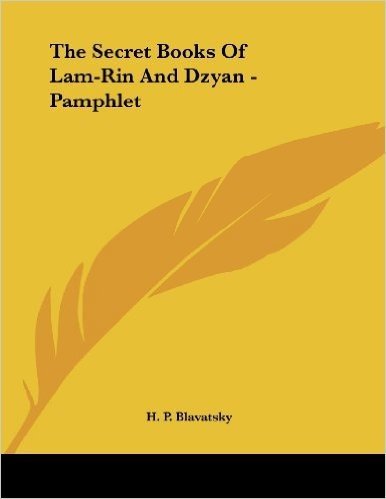 The Secret Books of Lam-Rin and Dzyan - Pamphlet