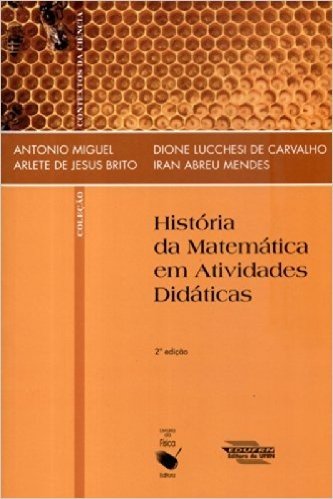 História da Matemática Em Atividade Didáticas