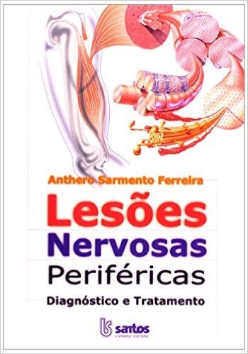 Lesões Nervosas Periférica