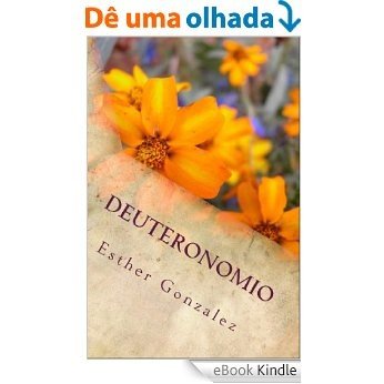 Deuteronomio (La Biblia Explicado Verso por Verso nº 5) (Spanish Edition) [eBook Kindle]