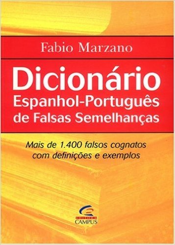 Dicionário Espanhol-Português De Falsas Semelhanças