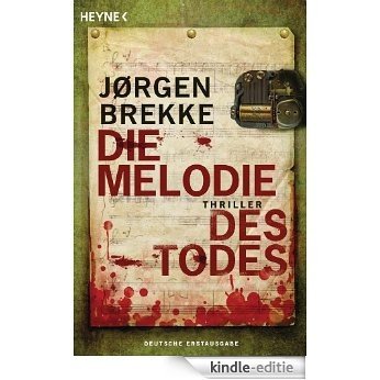 Die Melodie des Todes (German Edition) [Kindle-editie]
