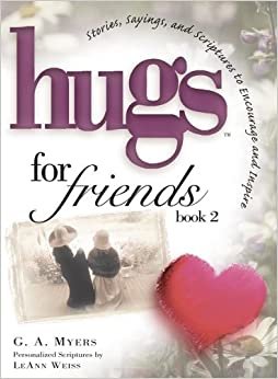 indir Hugs for Friends Book 2: Stories, Sayings, and Scriptures to Encourage and Inspire (Hugs Series)