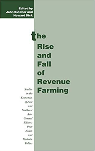indir The Rise and Fall of Revenue Farming: Business Elites and the Emergence of the Modern State in Southeast Asia (Studies in the Economies of East and South-East Asia)