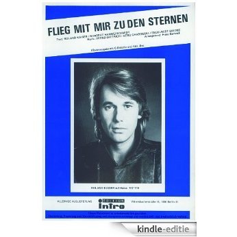 Flieg mit mir zu den Sternen (German Edition) [Kindle-editie]