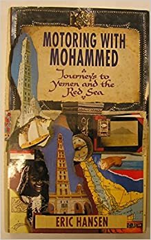 indir Motoring with Mohammed: Journeys to Yemen and the Red Sea
