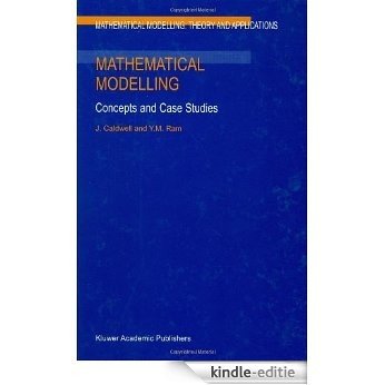 Mathematical Modelling: Concepts and Case Studies (Mathematical Modelling: Theory and Applications) [Kindle-editie] beoordelingen