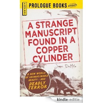A Strange Manuscript Found in a Copper Cylinder (Prologue Fantasy) [Kindle-editie]