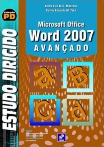 Estudo Dirigido De Microsoft Office Word 2007 - Avancado