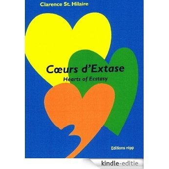 Coeurs D'extase (Hearts of Ecstasy) (French Edition) [Kindle-editie]